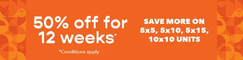 50% off for 12 weeks. Save more on 5x5, 5x10, 10x10 units.